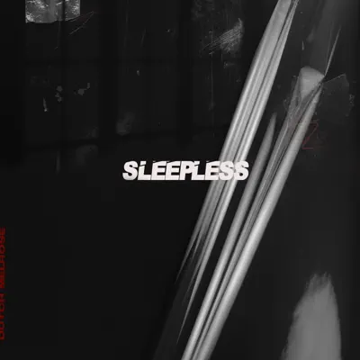 Listen to Sleepless - Single by Dutch Melrose