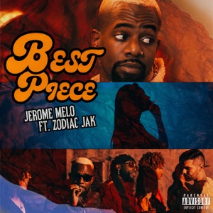 Best Piece (feat. Zodiac jak)