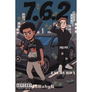 7.6.2 (feat. ZAEMURDA & 43BabyK)