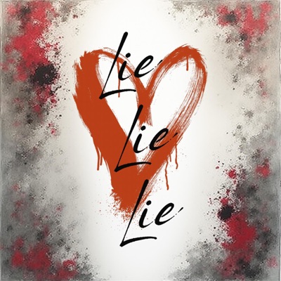 Lie Lie Lie - Single