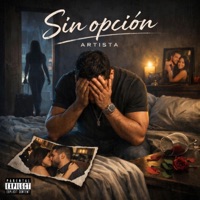 Sin opcion - Single - Wolf Music Ink