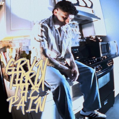 Gryn Thru The Pain - Single