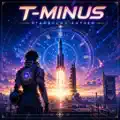 T-Minus: Starbound Anthem