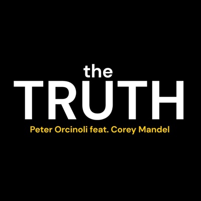 the TRUTH (feat. Corey Mandel) [Radio Edit] - Single
