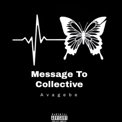 Message To Collective - Single
