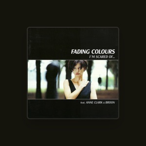 Fading Colours