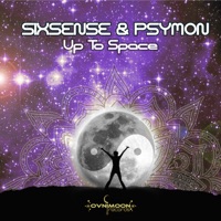 Up to Space - Single - Sixsense & Psymon