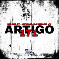 Artigo 171 - Single - DJ DN 07, Oficial DJ Menor JV & Game Records