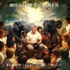 Where Would The Animals Sleep? - William Shatner