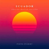 Ecuador (Analog Master Edition)