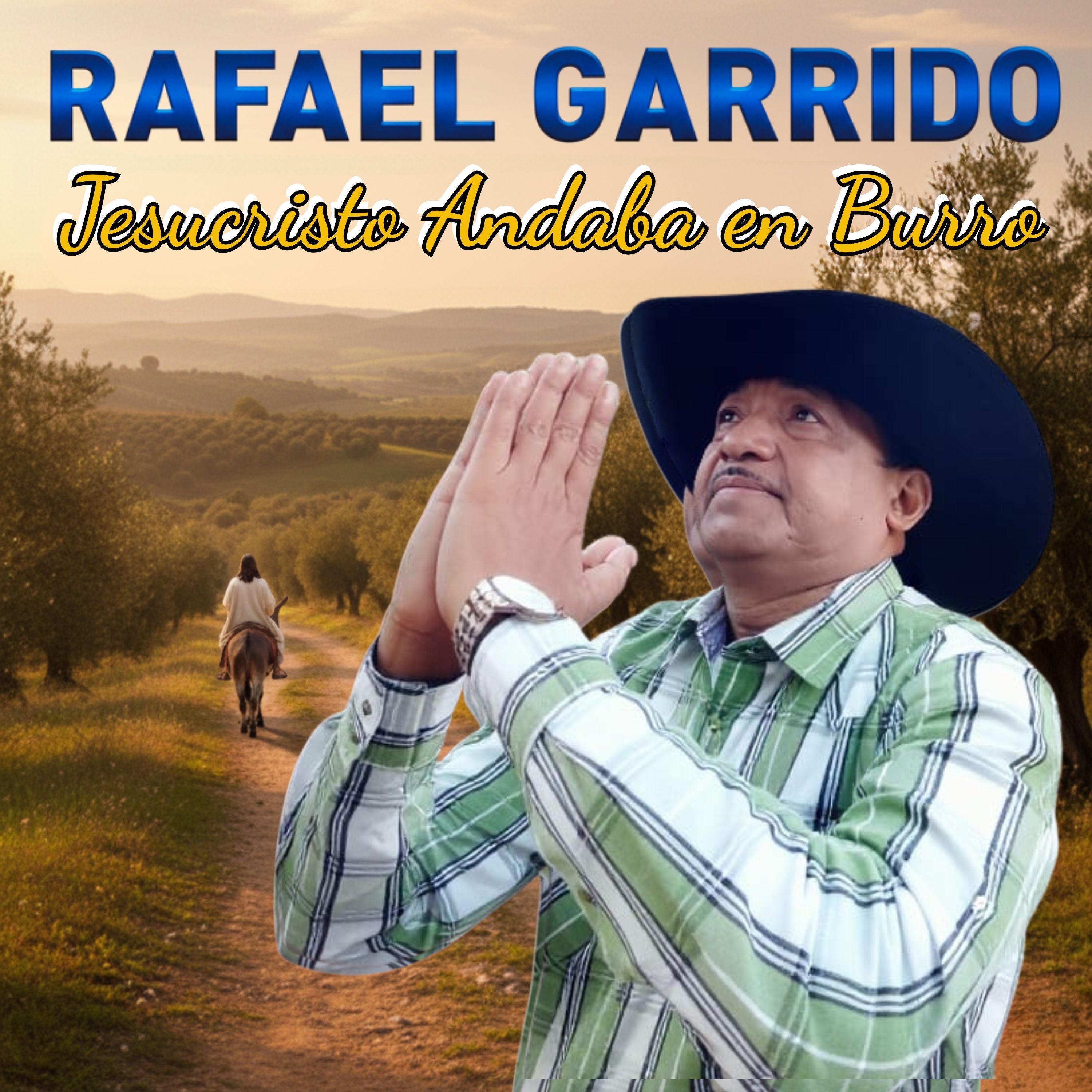 Jesucristo Andaba en Burro - Single