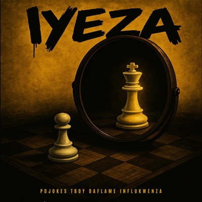 Iyeza (feat. Tboy Daflame & InfluKwenza) - Single