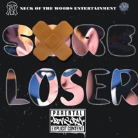 Sore Loser - Single - NoShenanigins & Heir Wallace