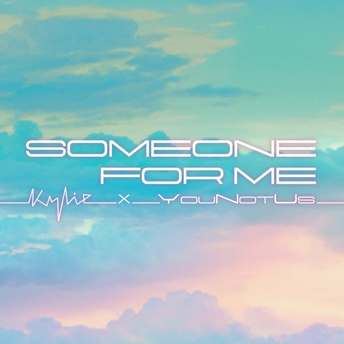 Kylie Minogue & YouNotUs - Someone For Me - Single (2025) [iTunes Plus AAC M4A]-新房子