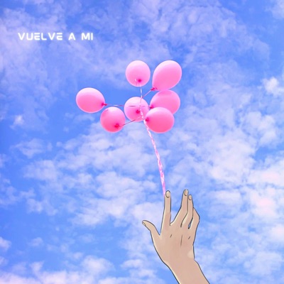 VUELVE A MÍ - Single