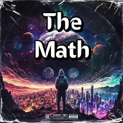 The Math (feat. Mr.Goodbarz) - Single