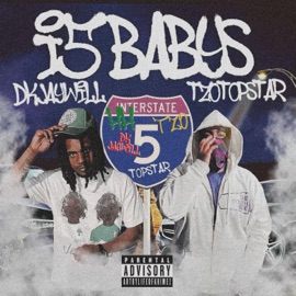 i5 Baby's (feat. DKJayWill) Tzo