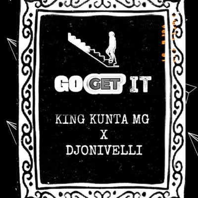 Go Get It (feat. Djonivelli) - Single