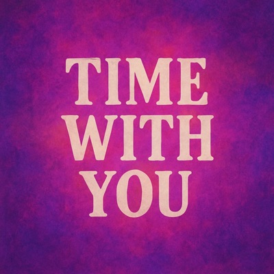Time With You - Single