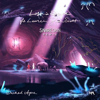 Lost In Escape (Snareskin Remix) [feat. Lauren Tyler Scott] - Single