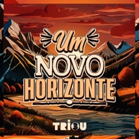 Um Novo Horizonte - Single - Triou