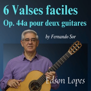 6 Valses Faciles, Op. 44a (Pour Deux Guitares) - EP