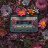 I Got You Too - Single - NMDA & Isabelle Rose