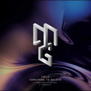 Something to Believe - Single