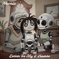 Letter To My 2 Hearts - Single - Murrio