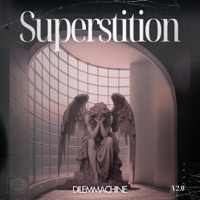Superstition - Single - Dilemmachine