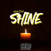 Shine - Single - Aye1ne