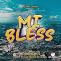 Mi Bless