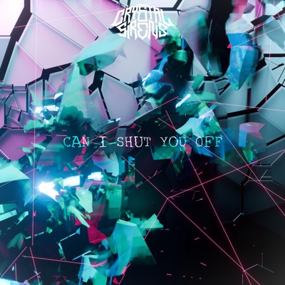 Can I Shut You Off - EP
