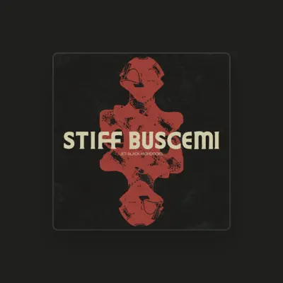 Listen to Stiff Buscemi, watch music videos, read bio, see tour dates & more!