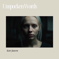 Unspocken Words - Single - Kate Janzen