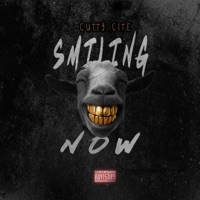 Smiling Now - Single - Cutty Cite