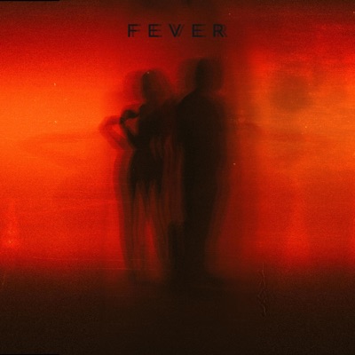 Fever (feat. DIA) - Single