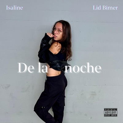 De la noche (feat. Lid Bimer) - Single