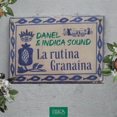 La Rutina Granaína (feat. Raw Nasharï) - Single