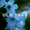 Old Trax