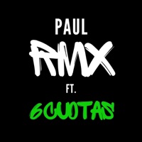 Estar enamorado & Cantarte al oido (feat. 6 Cuotas) - Single - PaulRmx13