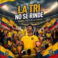 LA TRI NO SE RINDE (feat. Los Caverna) - Single - Daniel Páez