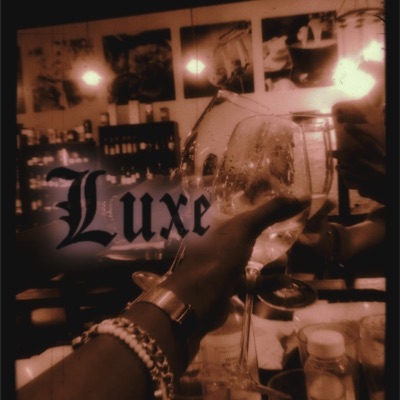 Luxe - Single