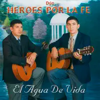 Carro de Israel — Dúo Heroes Por La Fe