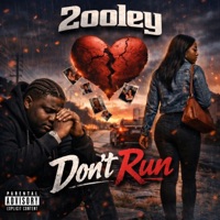 Dont Run - Single - 2ooley