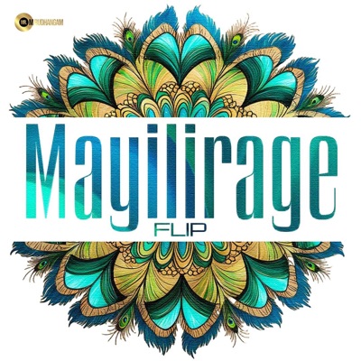 Mayilirage (Flip) - Single