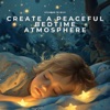 Create a Peaceful Bedtime Atmosphere