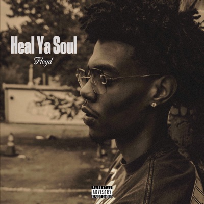Heal Ya Soul - Single