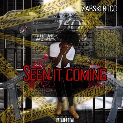 Seen It Coming (feat. Zarskiibtccc) - Single