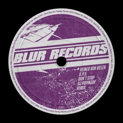 Don't Stop (DJ Popinjay Remix) - Single